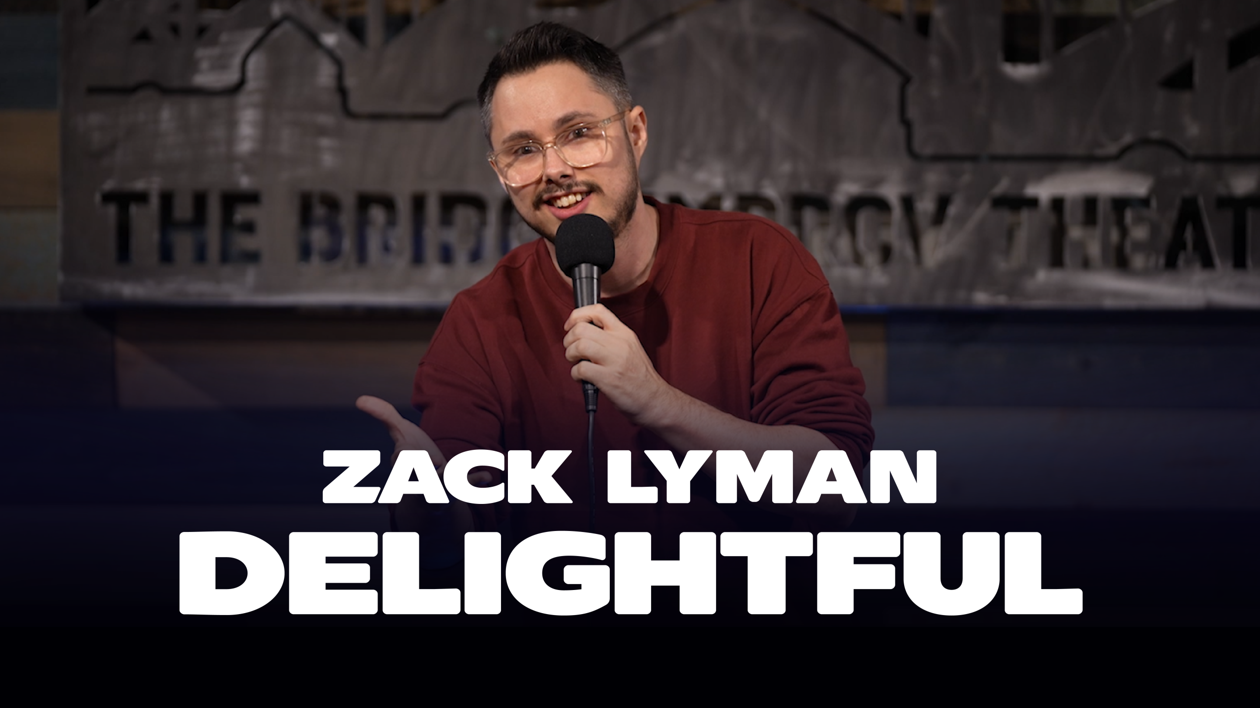 Best Comedy Special Zack Lyman Delightful